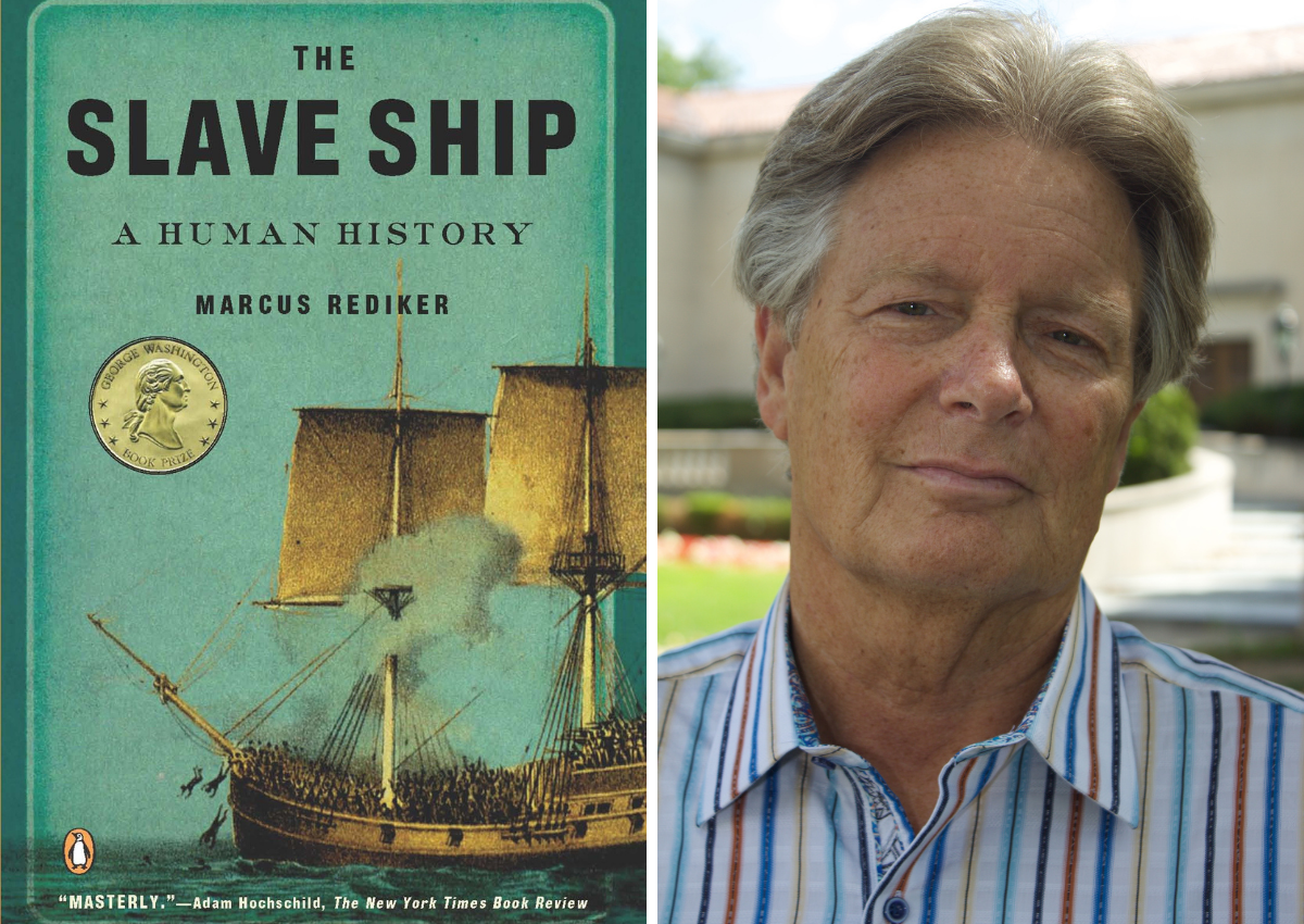 Marcus Rediker: I took an interest in pirates and sailors because the –  Verso