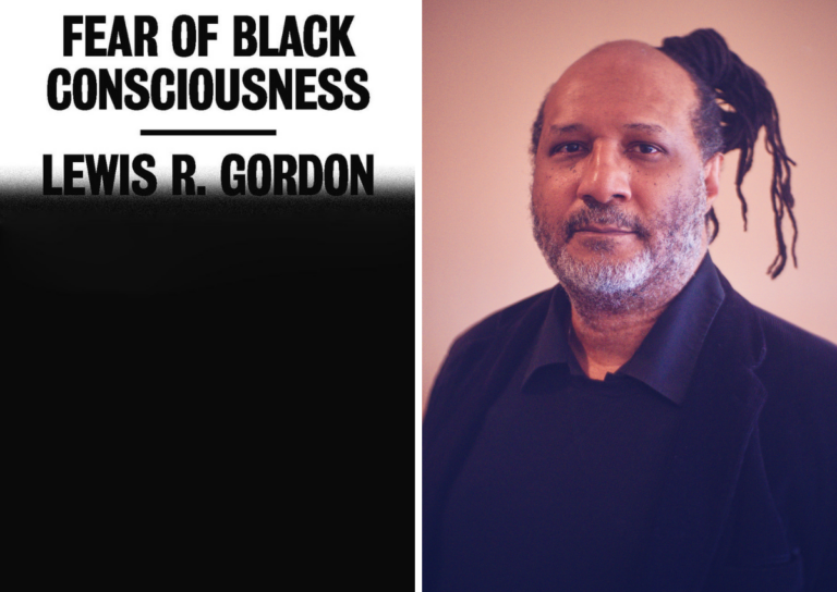 fear of black consciousness lewis gordon